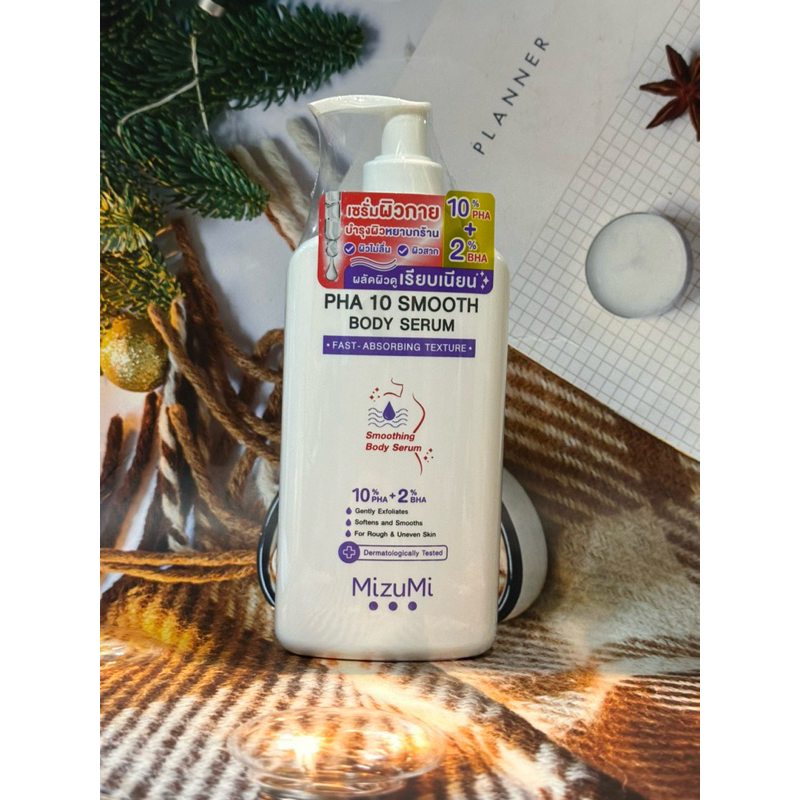 ( 1ขวด ) Mizumi  PHA 10 Smooth  Body  Serum เซรั่มผิวกาย 250g.