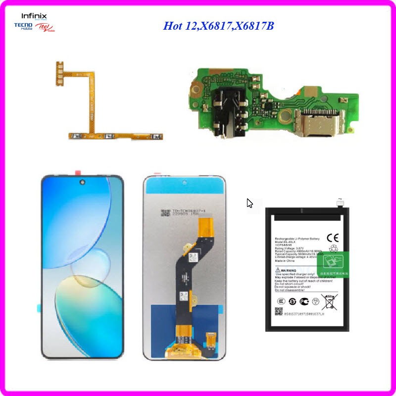 อะไหล่มือถือ infinix Hot 12,X6817,X6817B,สายแพร/หน้าจอ LCD./แบตเตอรี่(BL-49LX)