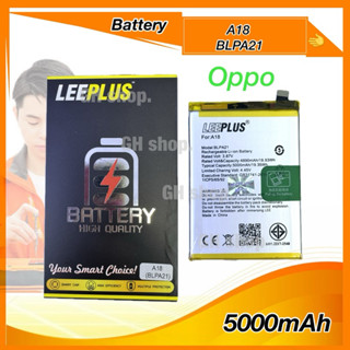 แบตเตอรี่ oppo A18,BLPA21(5000mAh) ยี่ห้อ leeplus แบต มี มอก…