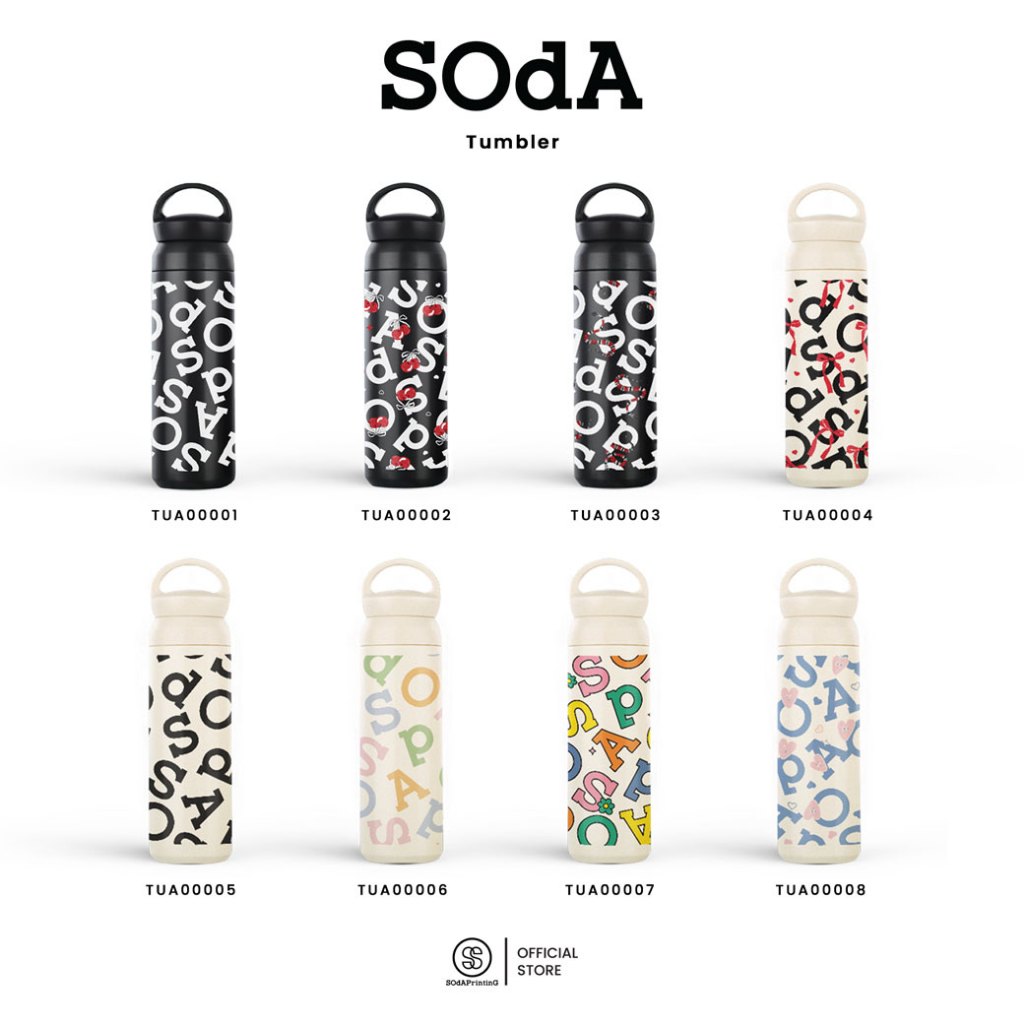 แก้วเก็บอุณหภูมิ SOdA Collection รหัส TUA00001-TUA00008 #SOdAPrintinG