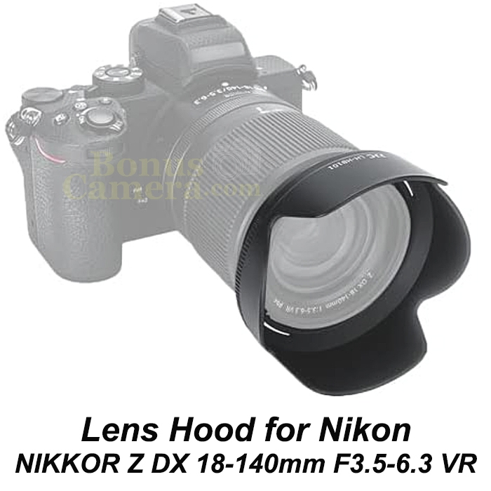 ฮู้ดเลนส์นิคอน NIKKOR Z DX 18-140mm f/3.5-6.3 VR replaces Nikon HB-101 Lens Hood