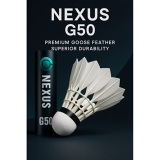NEXUS Shuttlecock Model G50 (1 หลอด) ลูกแบดมินตันขนห่านแท้🦢🦢…