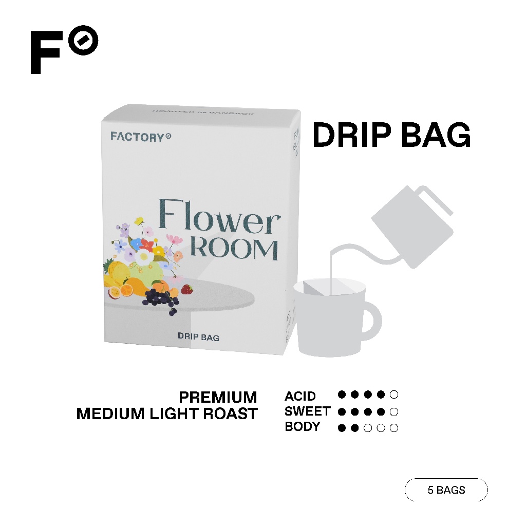 กาแฟดริปแบบซอง Flower Room (พรีเมี่ยม) | Drip Bag Set (5 ซอง) | Factory Coffee