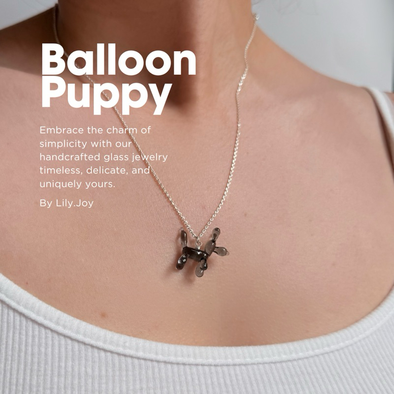 จี้แก้ว พร้อมสร้อยเงินแท้ รุ่น Balloon Puppy แบรนด์ Lily.Joy