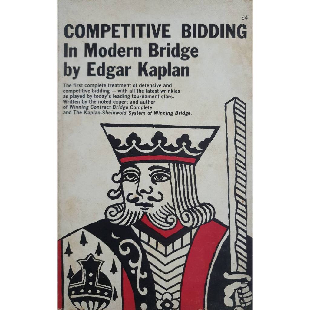 Competitive Bidding in Modern Bridge by Edgar Kaplan ,1977 Paperback