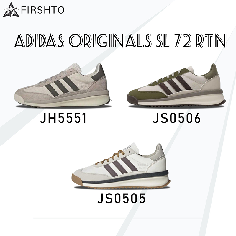 รองเท้าลำลอง adidas originals SL 72 RTN ของแท้100% JS0506/JS0505