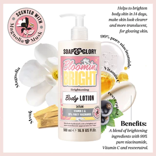 Soap & Glory Bloomin Bright Brightening Body Lotion 500Ml โซป แอนด์ กลอรี่ โลชั่น