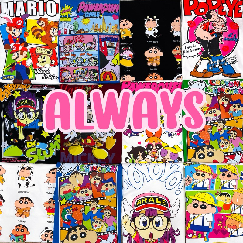 ◡̈ เสื้อป้ายAlways รวมลายน่ารัก หน้าหลัง / อก44“
