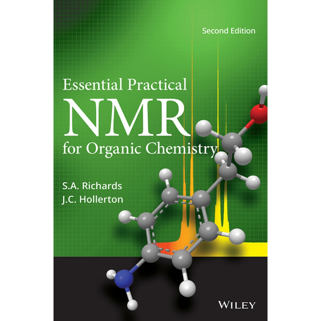 ESSENTIAL PRACTICAL NMR FOR ORGANIC CHEMISTRY 2E