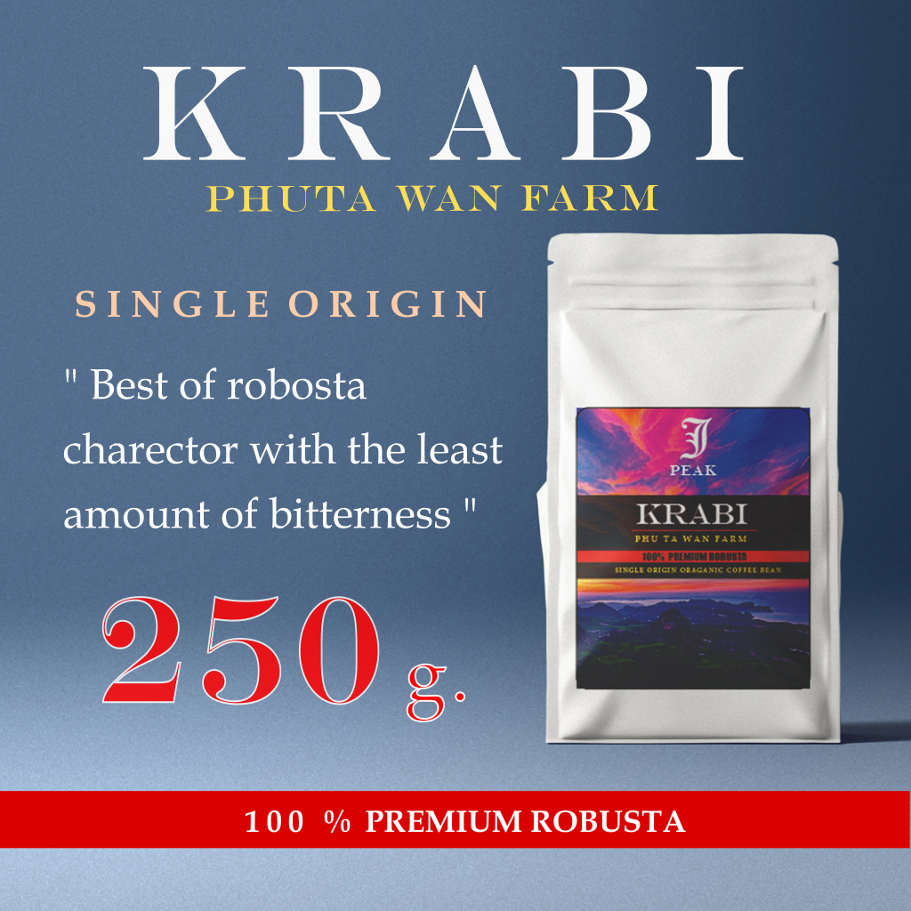 PHUTAWAN 100% PREMIUM ROBUSTA SINGLE ORIGIN 250g.