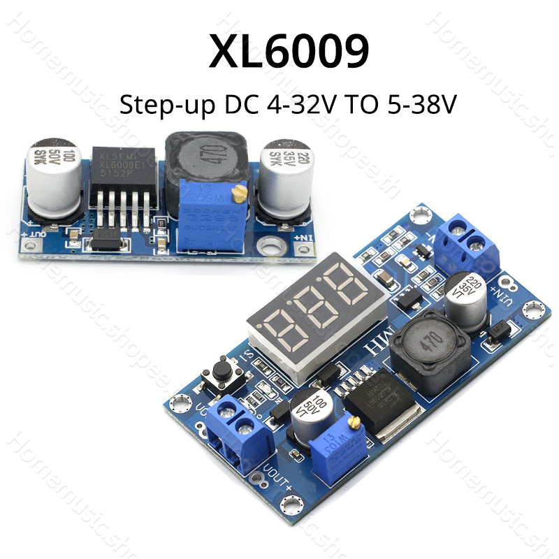 XL6009 โมดูลเพิ่มแรงดัน DC-DC Step up Adjustable แปลงไฟจาก 4.5-32V to 5-35V ตัวควบคุมแรงดันไฟฟ้า พร้อมโวลต์มิเตอร์ LED