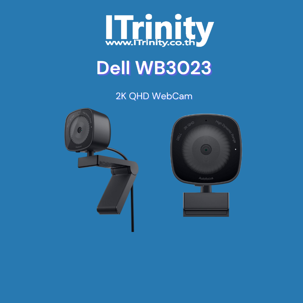 Dell Webcam WB3023 – 2K QHD (722-BBBX) เดลล์ กล้องเว็ปแคม Full HD 2K QHD รับประกัน 3 ปี