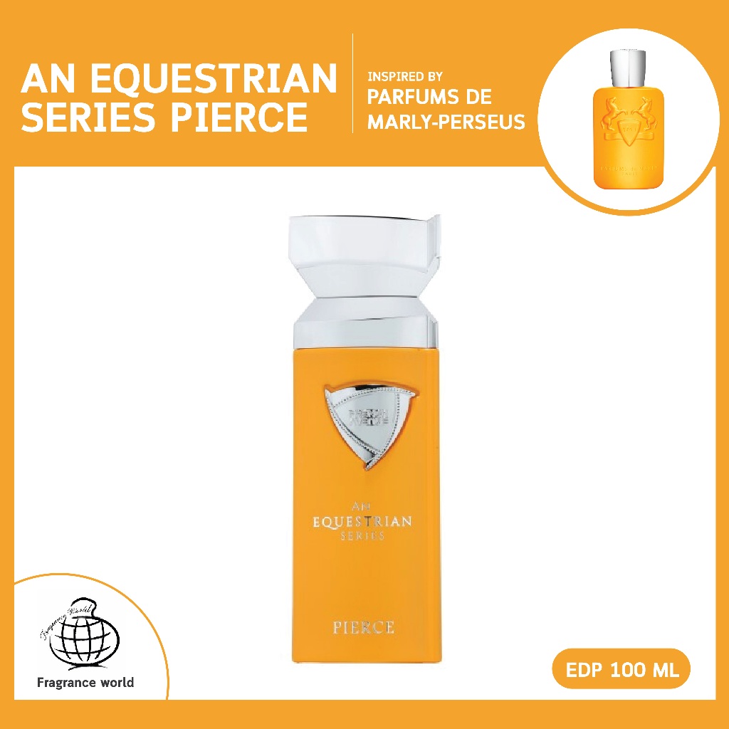 An Equestrian Series Pierce - French Avenue โคลน PDM Perseus น้ำหอมผู้ชาย EDP 100 ml. น้ำหอมอาหรับ น้ำหอมดูไบ