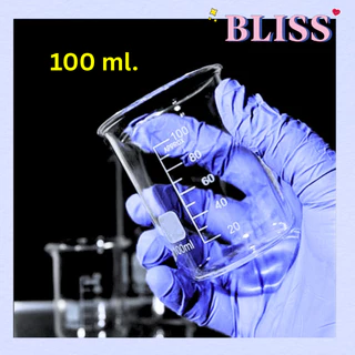 บีกเกอร์ ขนาด 50 - 100 - 250 -500 - 1000 ML. และ แท่งแก้ว - BEAKER - BLISS LAB FRAGRANCE