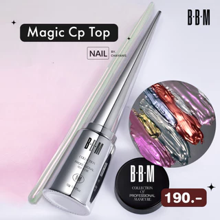 ท็อปขัดผง ท็อปเจลสำหรับขัดผงเงา Magic CP Top Coat BBM (TPO free + HEMA free + TMPTA free)
