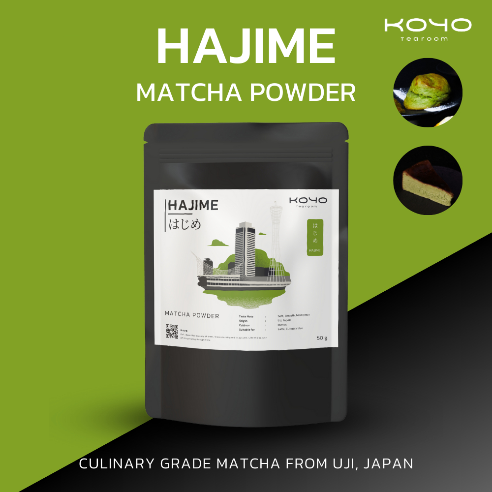 Hajime l ผงมัทฉะคุณภาพสูง l Culinary Grade Matcha l Koyo Tearoom