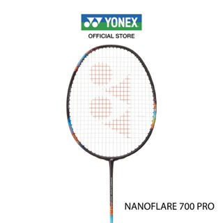 YONEX NANOFLARE 700 PRO ไม้แบดมินตัน เหมาะสำหรับผู้เล่นที่ชอ…