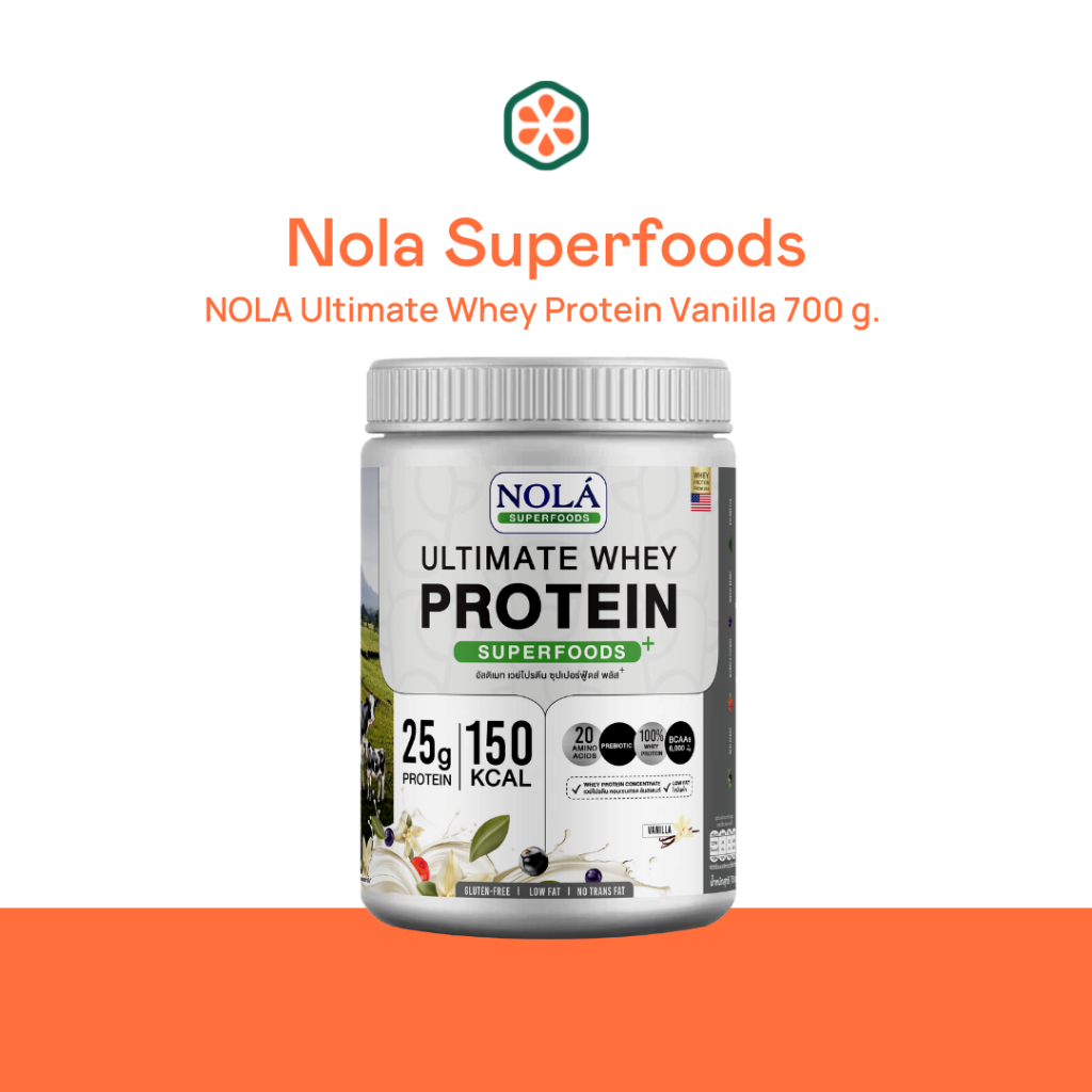 NOLA Ultimate Whey Protein Vanilla 700 g. อัลติเมท เวย์โปรตีน พลัส รสวนิลา 700 กรัม