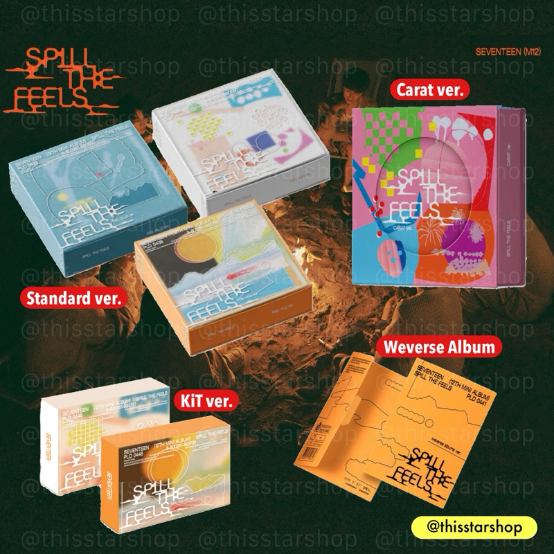 พร้อมส่ง SEVENTEEN อัลบั้ม Spill the Feels (Standard (ฟ้า/ขาว/ส้ม) Carat / Kit / Weverse ver.)