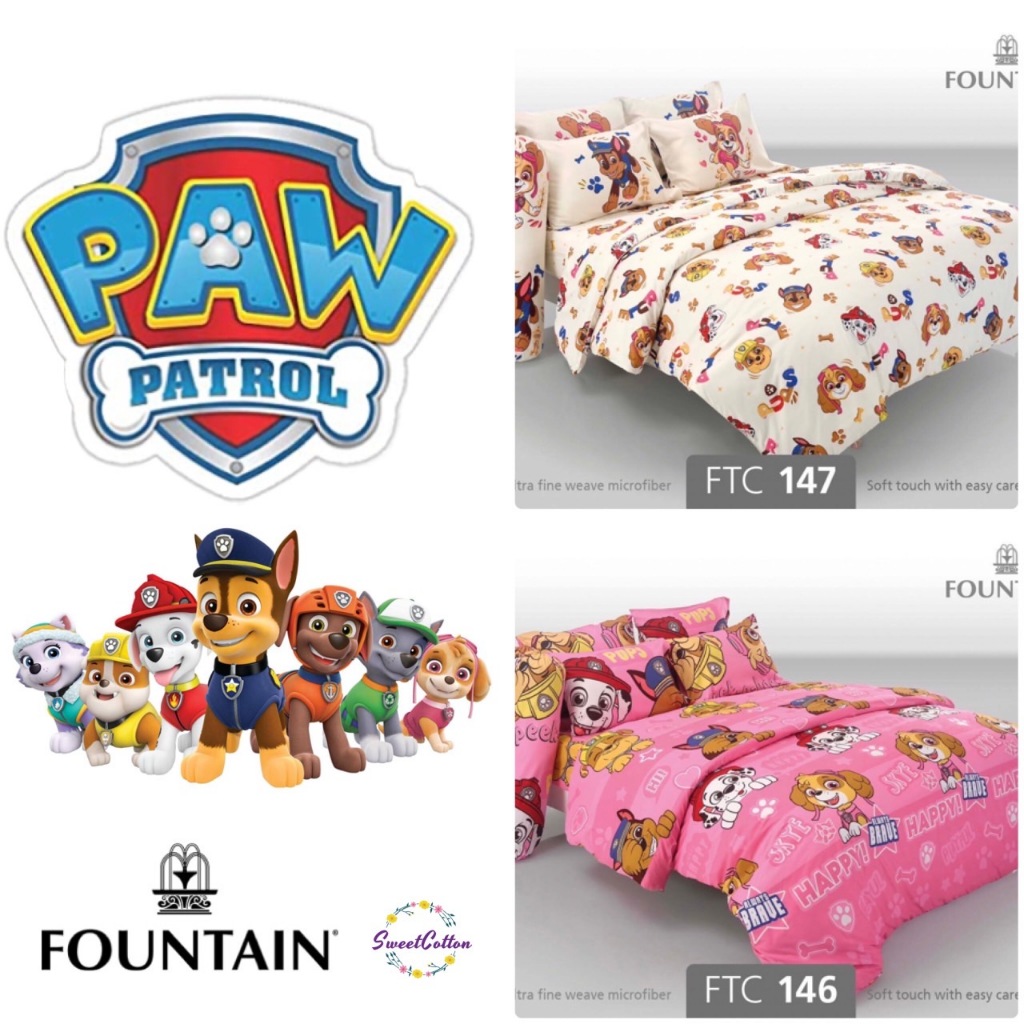 ผ้าปู รวม ผ้านวม ฟาวน์เทน (Fountain) ลายลิขสิทธิ์แท้  ขบวนการสี่่ขา Paw Patrol