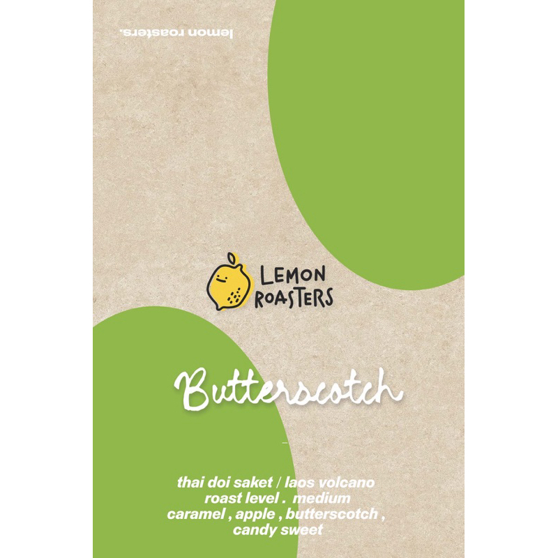 Butterscotch เมล็ดกาแฟ Blend 200 g. (คั่วกลาง)