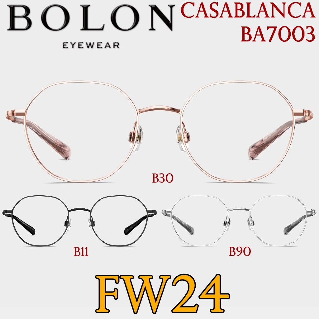 FW24 BOLON กรอบแว่นสายตา รุ่น BA7003 B11 B30 B90 [ฺβ-Titanium] แว่นของญาญ่า แว่นสายตา สายตาสั้น สายตา