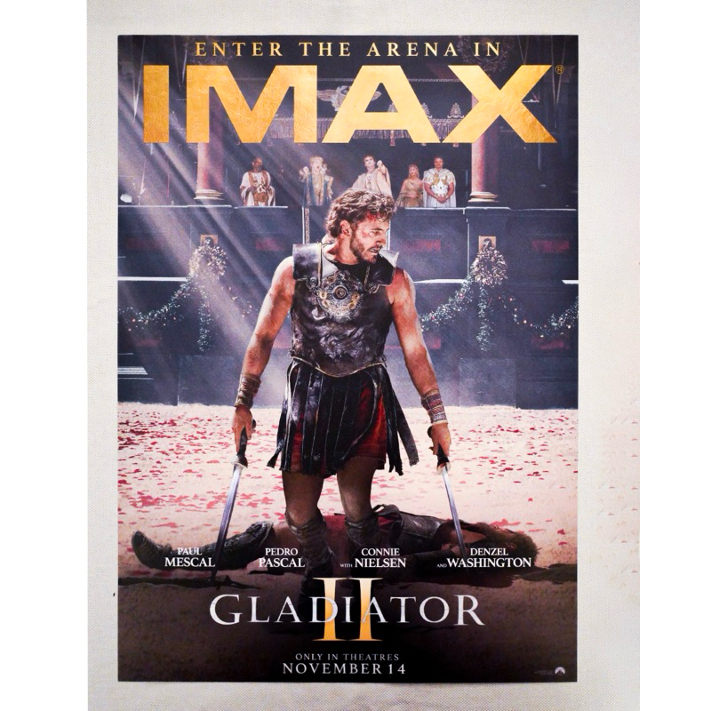โปสเตอร์ของแท้ “GLADIATOR 2” IMAX จาก Major Cineplex - Poster “GLADIATOR 2” IMAX