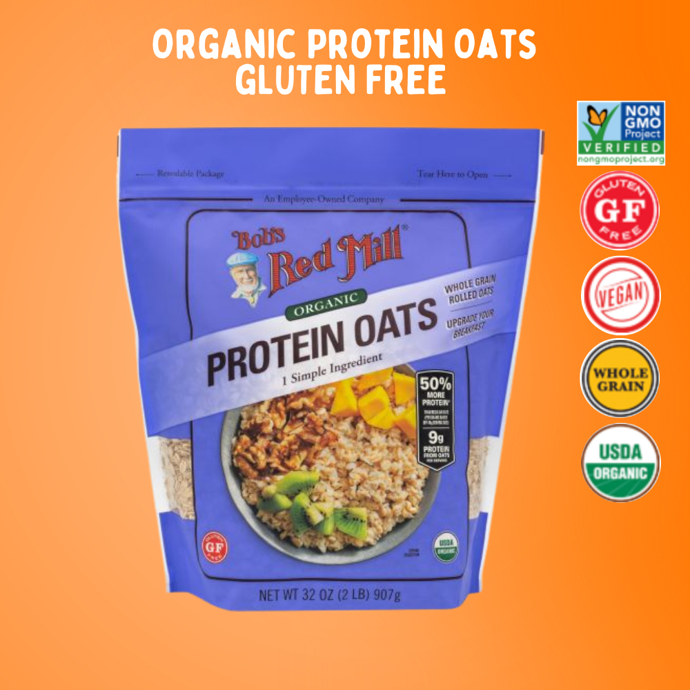 Bob's Red Mill Gluten Free Organic Protein Oats โปรตีนโอ๊ตแบบออแกนิค ปราศจากกลูเตน 907g