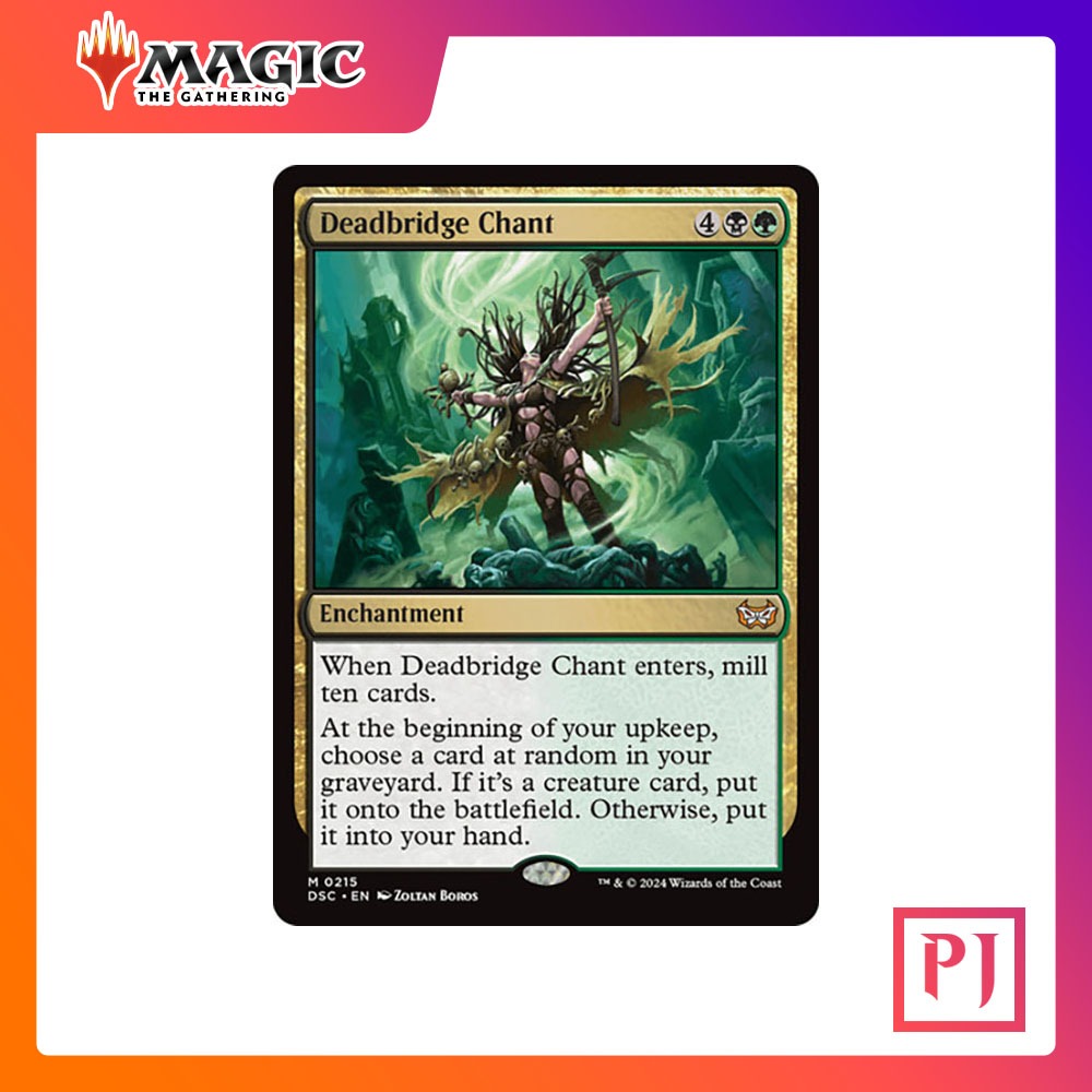 [MTG] Deadbridge Chant [DSC] [MULTI] [MYTHIC] [NORMAL] [ENG] (การ์ดเมจิค / Magic the Gathering)