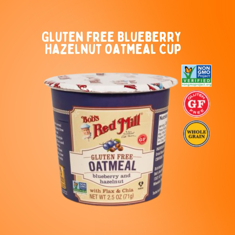 Bob’s Red Mill Gluten Free  Blueberry Hazelnut Oatmeal Cup | ถ้วยข้าวโอ๊ตบลูเบอร์รีและเฮเซลนัตปราศจากกลูเตน