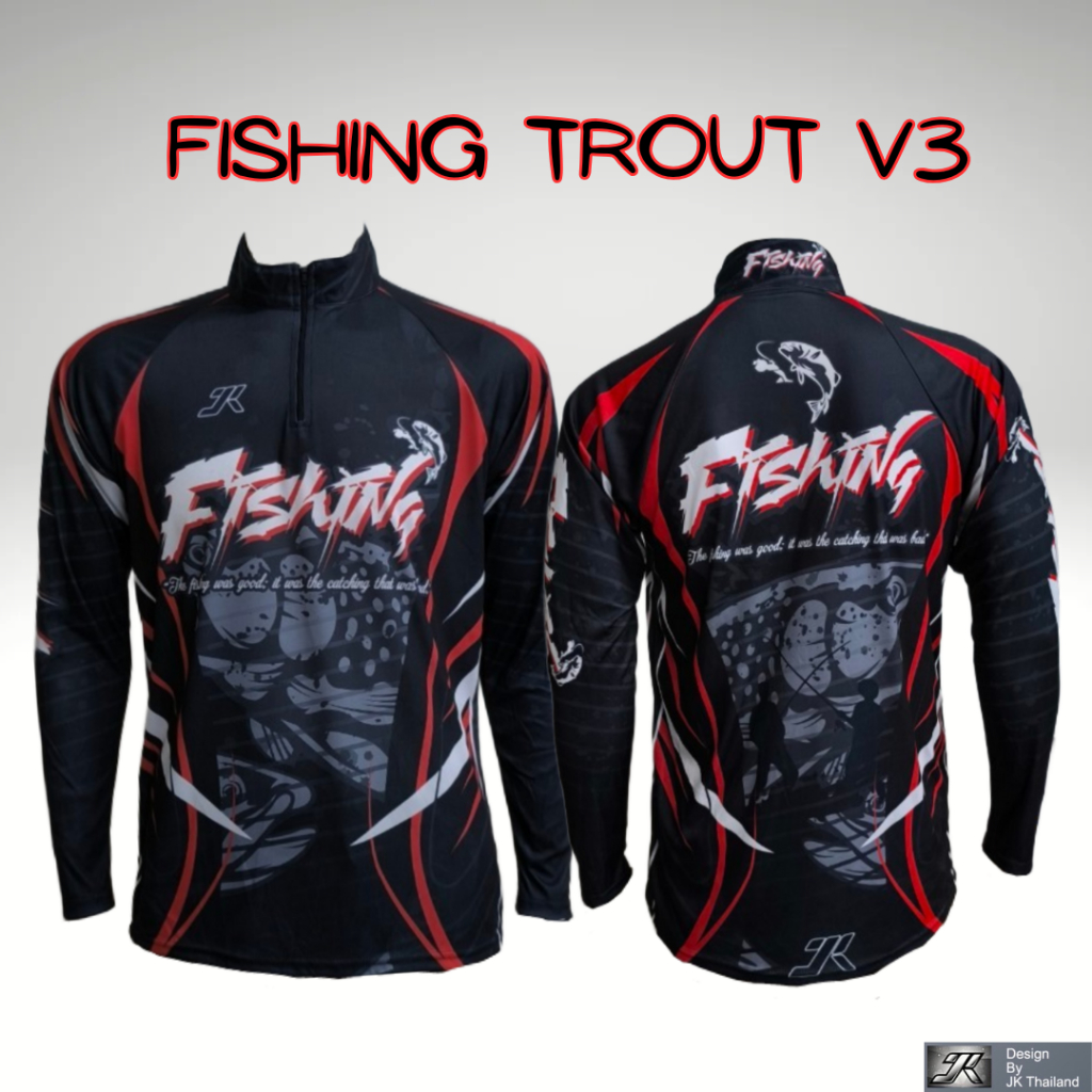 FISHING TROUT V3 เสื้อตกปลาแขนยาว JK Thailand กันยูวีป้องกันรังสี UV 80%
