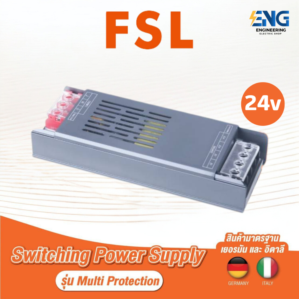 FSL สวิตชิ่งเพาเวอร์ซัพพลาย 24V 4.5A(100W), 6.5A(150W), 9A(200W), 17A(400W) รุ่น Multi Protection