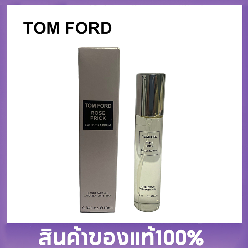 [Limited Quantity] น้ำหอมแท้ Tom Ford Rose Prick Perfume Sample 10ml น้ำหอมพกพา ขนาดทดลอง เทสเตอร์