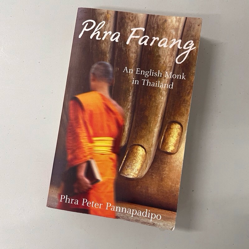 Phra Farang: An English Monk in Thailand Paperback – Import, January 1, 2005