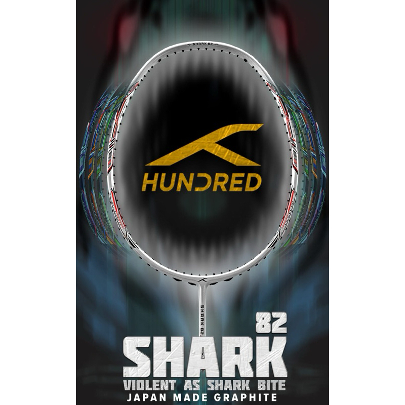 Hundred ไม้แบดมินตันรุ่น Shark 82 และ Nanolite 9000 แถมกระเป๋า 6in1 เอ็น ประกัน 6 เดือน