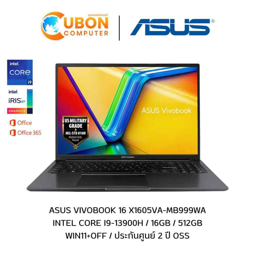 ASUS VIVOBOOK 16 X1605VA-MB999WA NOTEBOOK (โน้ตบุ๊ค) INTEL CORE I9-13900H / 16GB / 512GB / WIN11+OFF