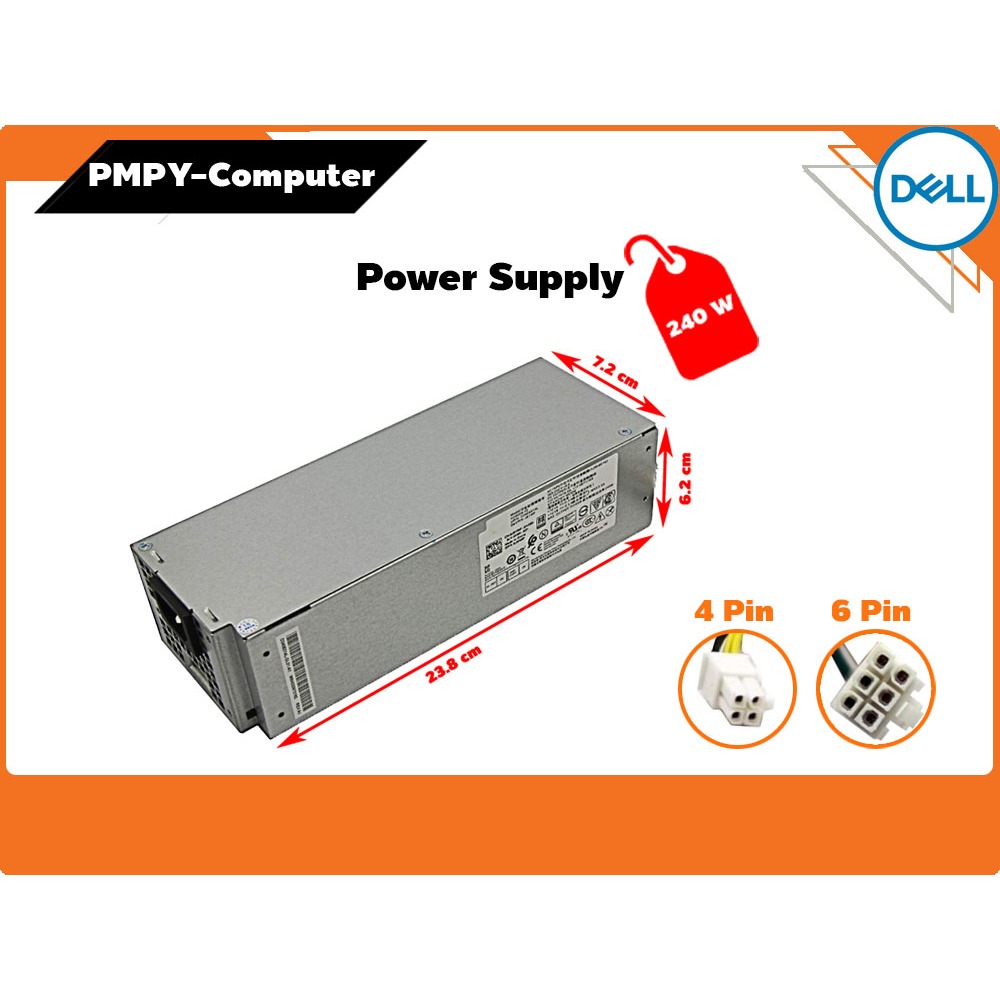 ของแท้มือสอง ส่งทางไทย Power supply DELL Optiplex 3050 5050 7050 MT ของแท้ มือสอง 240 Watt 6PIN + 4P