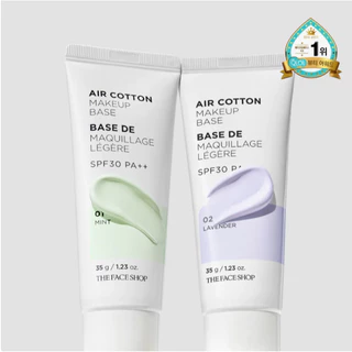 หมดอายุ 2028/2029 The Faceshop : Air Cotton Make up Base SPF30 PA++ ขนาด 35 กรัม เบสเขียว เบสม่วง