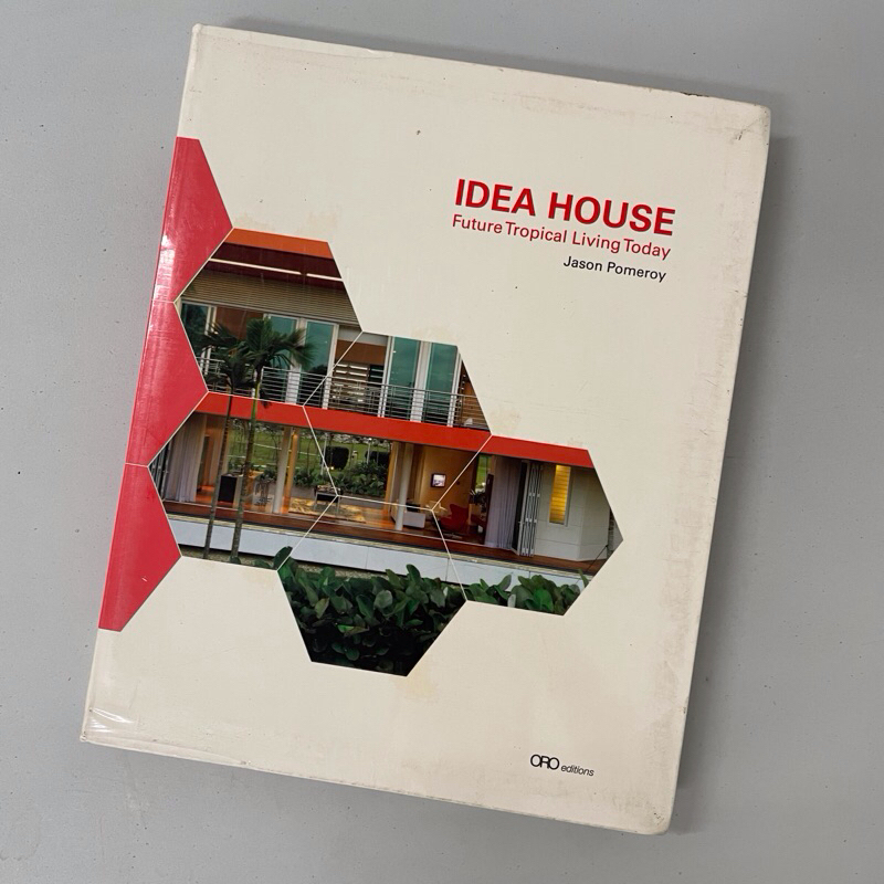 Idea House FUTURE TROPICAL LIVING TODAY