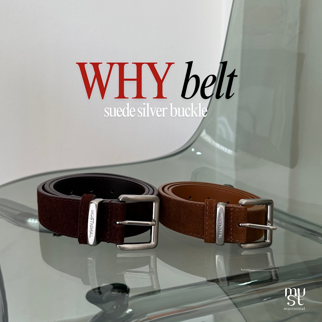 (พร้อมส่ง) MUSTNIMAL | WHY suede silver belt เข็มขัดหนังกลับหัวอะไหล่เงิน BE009