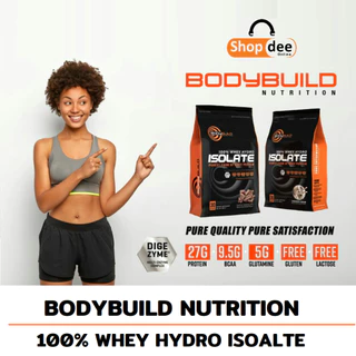 Bodybuild Nutrition Whey Protein Hydrolyzed 100% Whey Isolate - เวย์โปรตีน เวย์ ไฮโดรไอโซเลท สูตรลีน