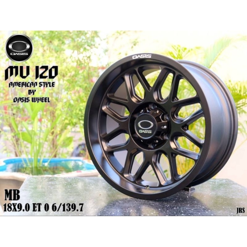ล้อแม็กซ์ขอบ18 X9.0  ET0 6รู139.7ยี่ห้อOASIS MU120 (4วง) แถมฟรีจุ๊บลมแท้