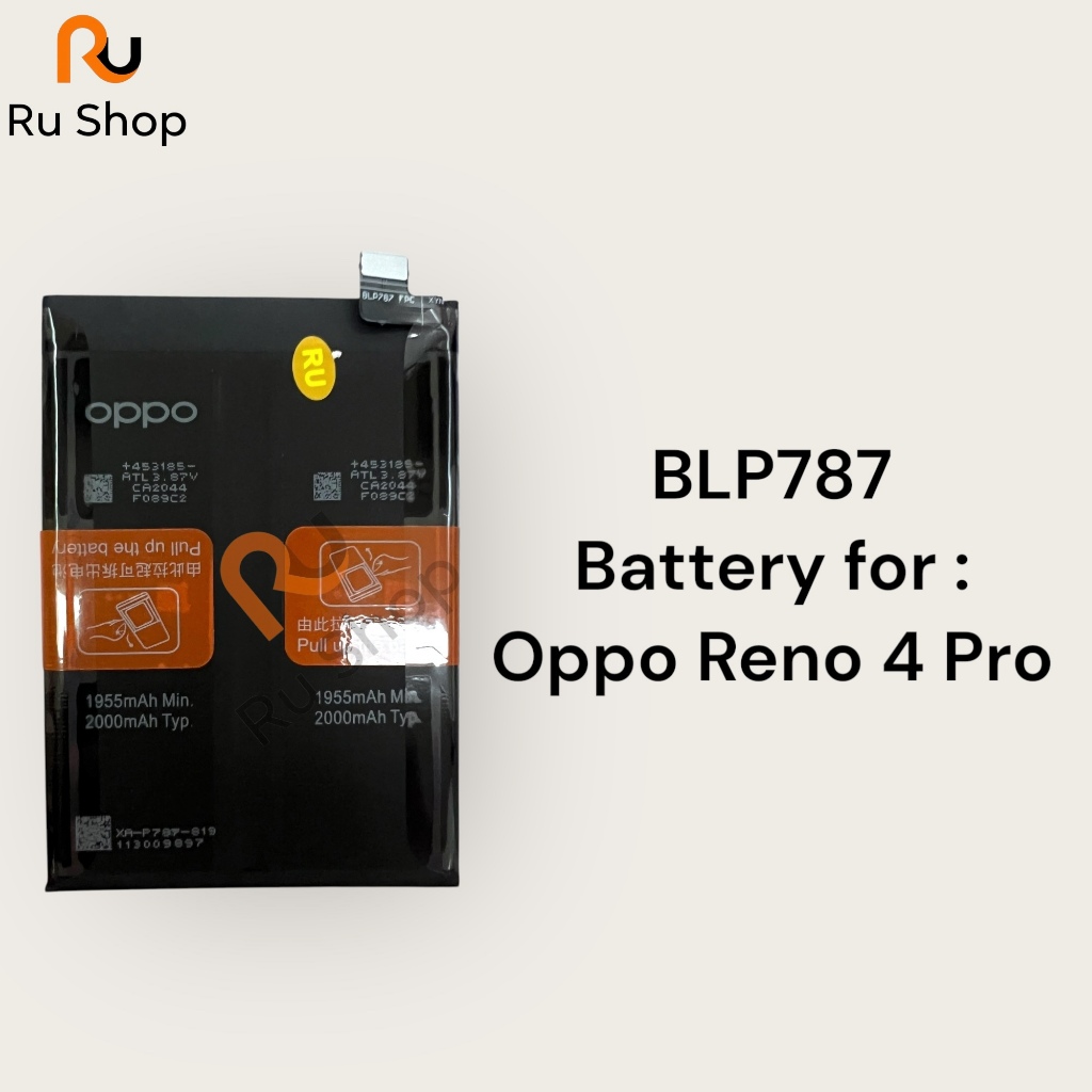 แบตเตอรี่ Oppo Reno 4 Pro BLP787 4000mAh ประกัน 3 เดือน