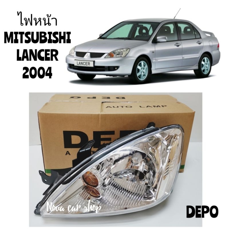 ไฟหน้า​ MITSUBISHI​ NEW​ LANCER​ 2004-2008​ (CEDIA​ ซีเดีย​ 2004-2008​) DEPO และ TYC