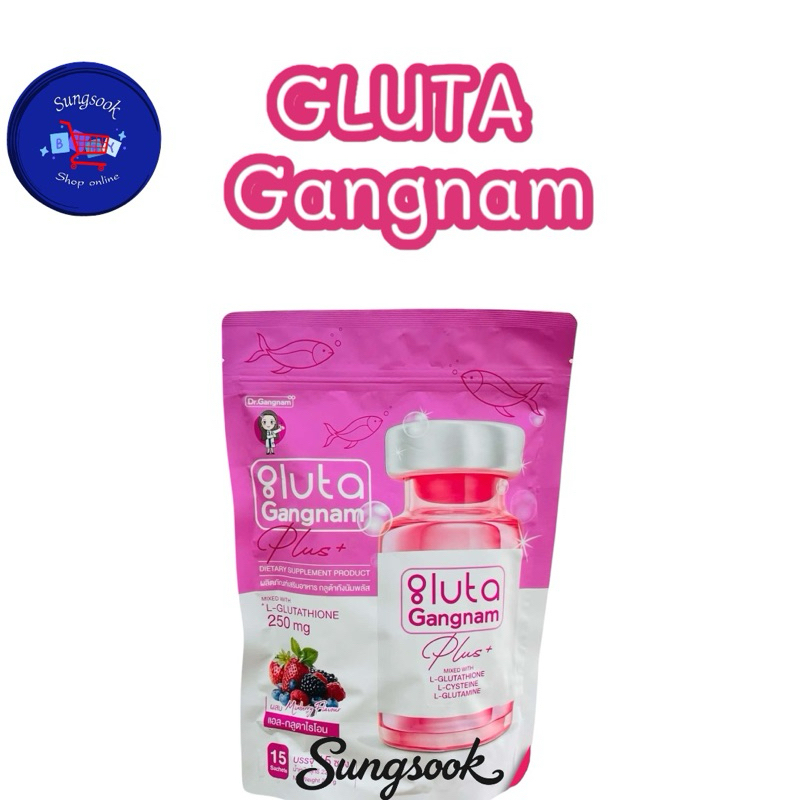 กลูต้ากังนัม DR.GANGNAM GLUTA NEX (15ซอง)L-GLUTATHIONE -