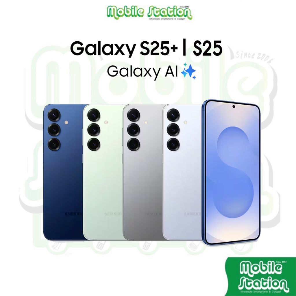 [S25 series] Samsung Galaxy S25 5G | S25+ Plus 5G Snapdragon 8 Elite กล้องสวย เคลียร์สต๊อกศูนย์ไทย by MobileStation