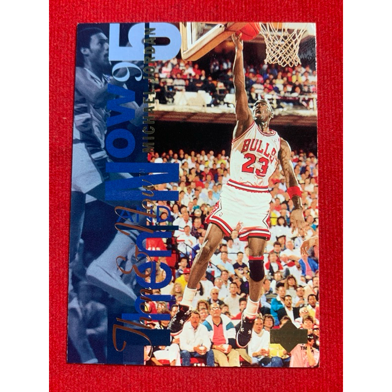 1994 upper deck then & now michael jordan #359