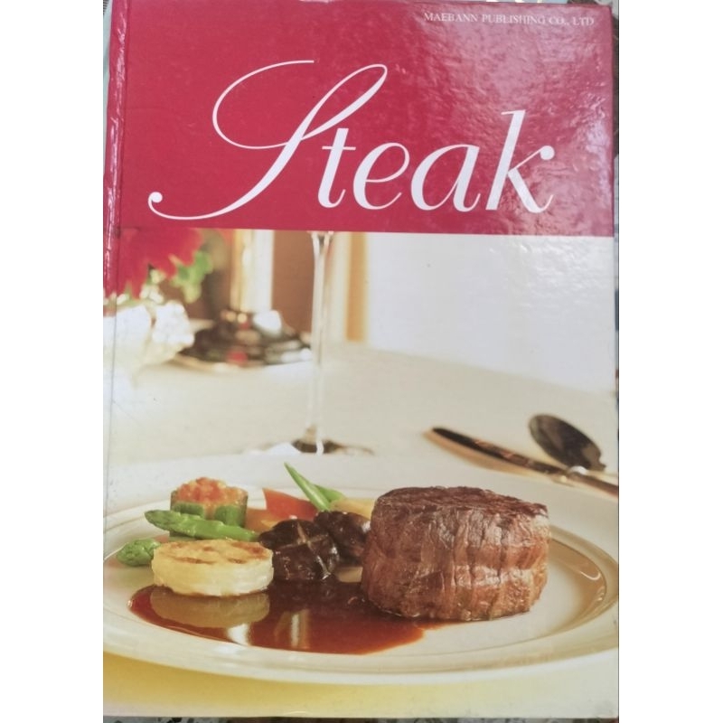 Steak Maebann Publishing หนังสือสอนทำอาหาร ปกแข็ง เล่มใหญ่ 2 ภาษาอังกฤษ ภาษาไทย สำนักพิมพ์แม่บ้าน
