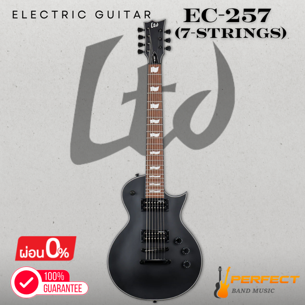 กีตาร์ไฟฟ้า LTD EC-257 (7-Strings) Electric Guitar [ผ่อน 0% 10เดือน]