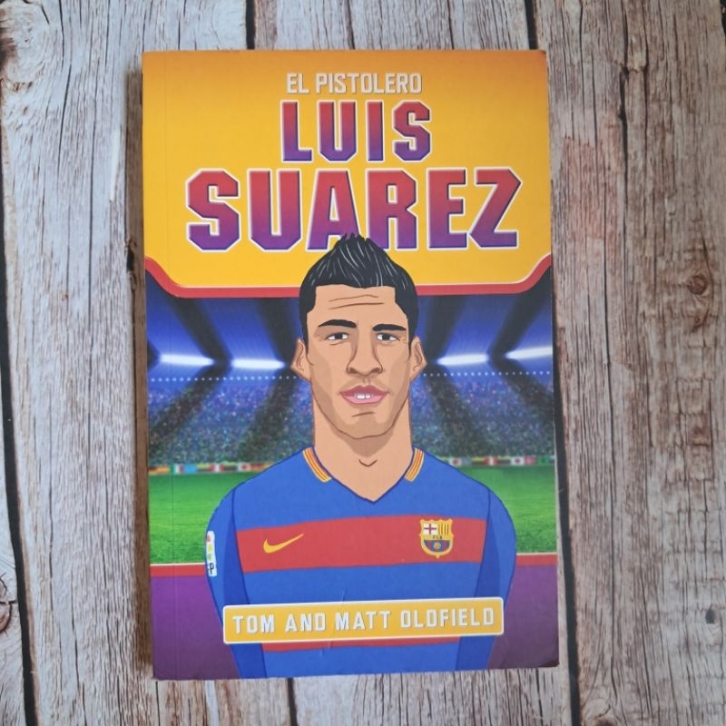 #มือสอง nonfiction: Luis Suarez - El Pistolero :Tom and Matt Oldfield#sport #กีฬา